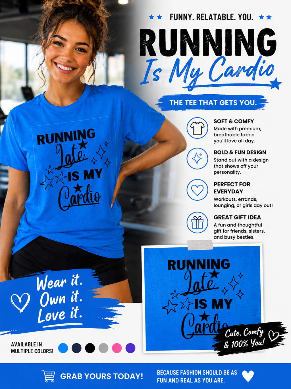 Running Late is my Cardio T-Shirt