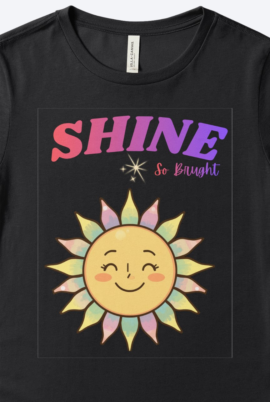 Shine so Bright T-Shirt
