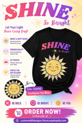 Shine so Bright T-Shirt