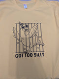DTF Iron on Got too silly